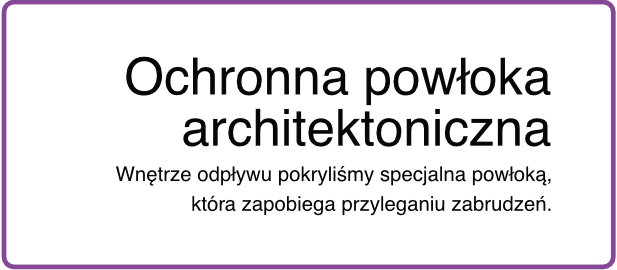 Ochronna powłoka architektoniczna w odpływach umywalkowych CED'OR - opis